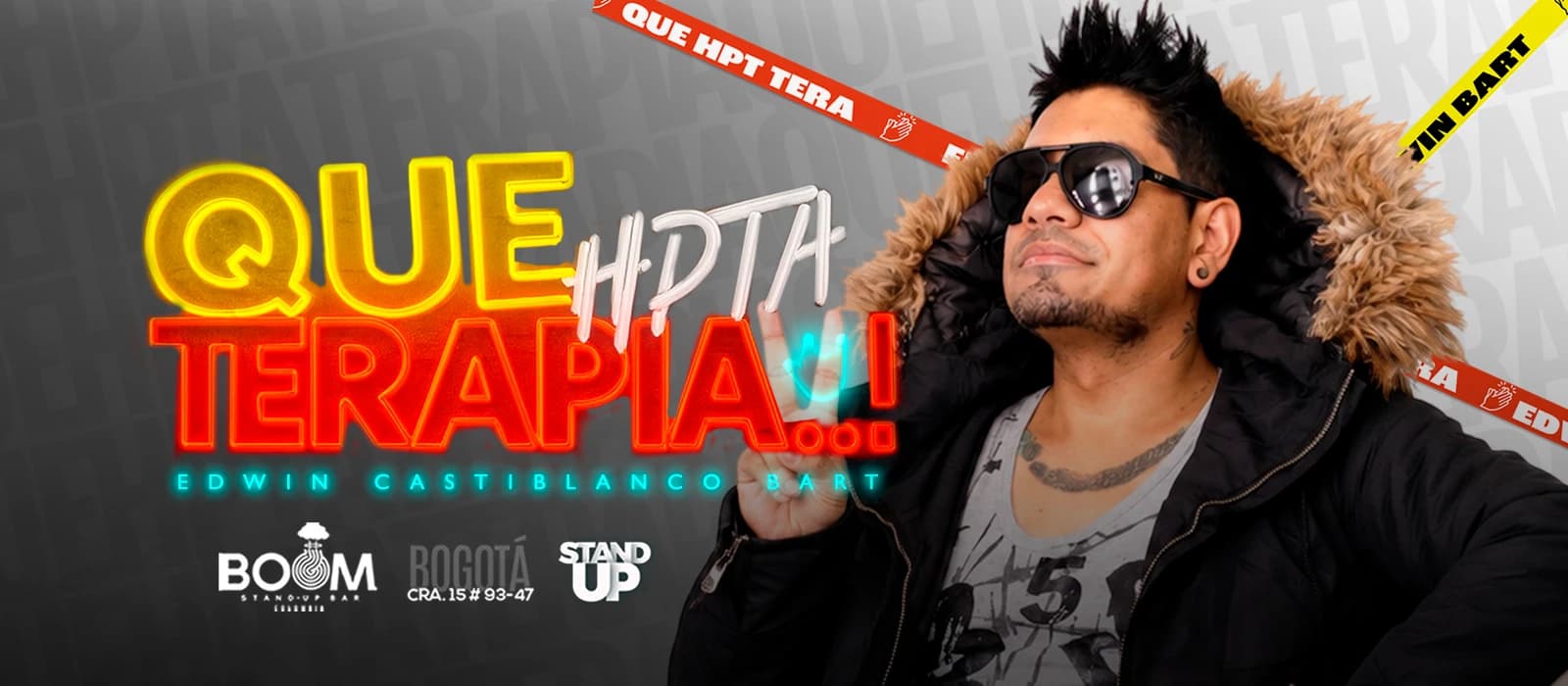 ¡ QÚE HPTA TERAPIA !