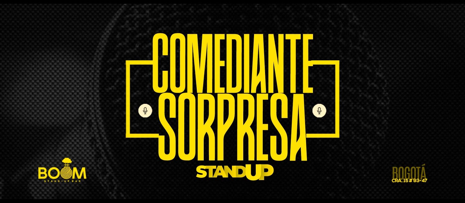 COMEDIANTE SORPRESA